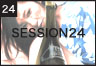 SESSION24 SESSION24