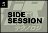 SIDE SESSION2 SIDE SESSION2